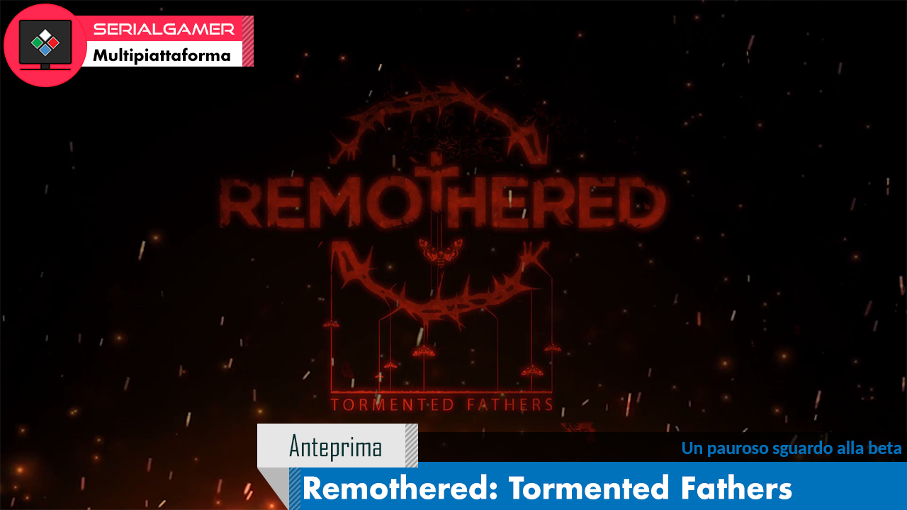 Remothered: Tormented Fathers