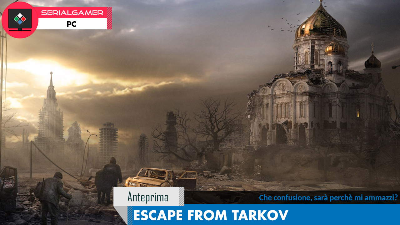 Escape from Tarkov