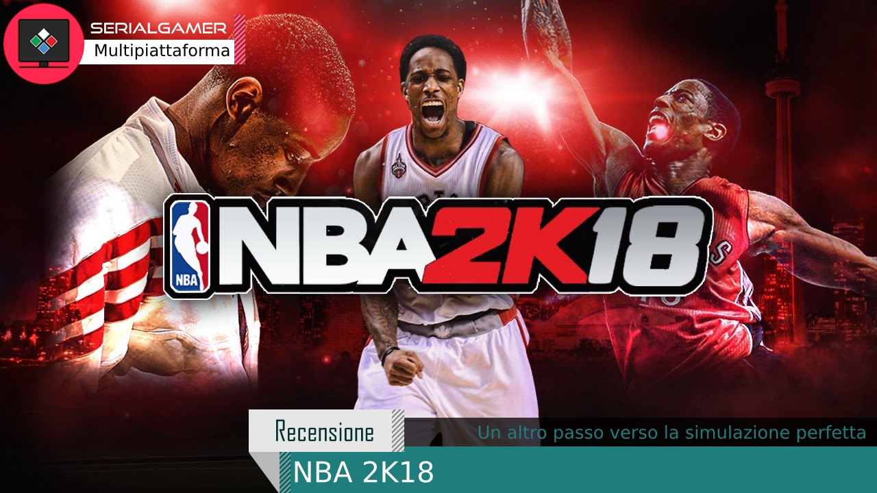 NBA 2K18 – Un altro passo verso la simulazione perfetta – Recensione