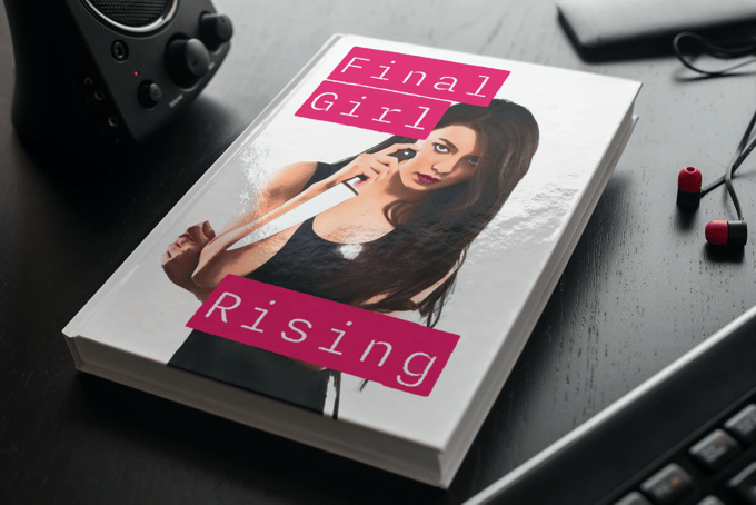 Final Girl Rising Serial Gamer